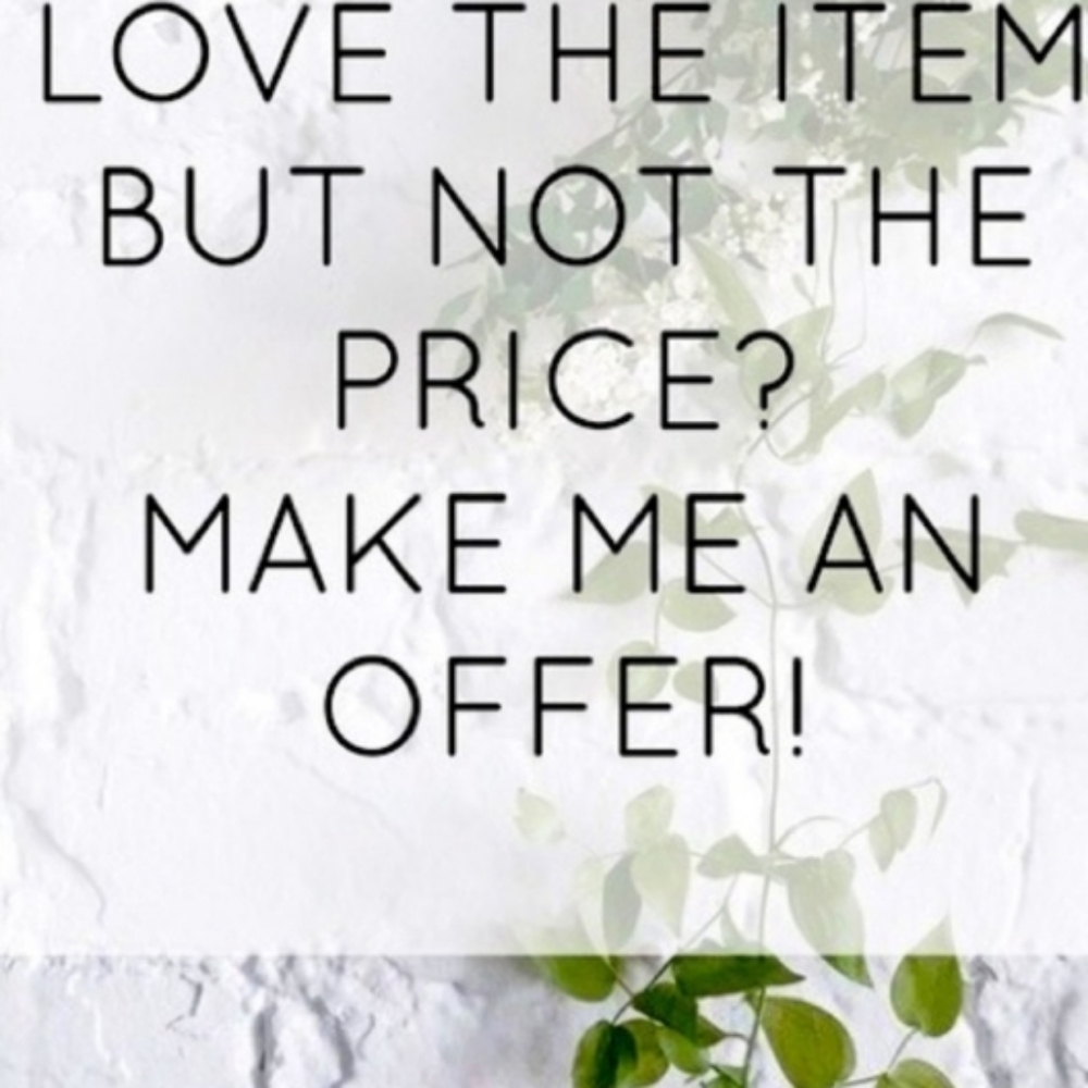 MAKE A OFFER I CAN'T REFUSE